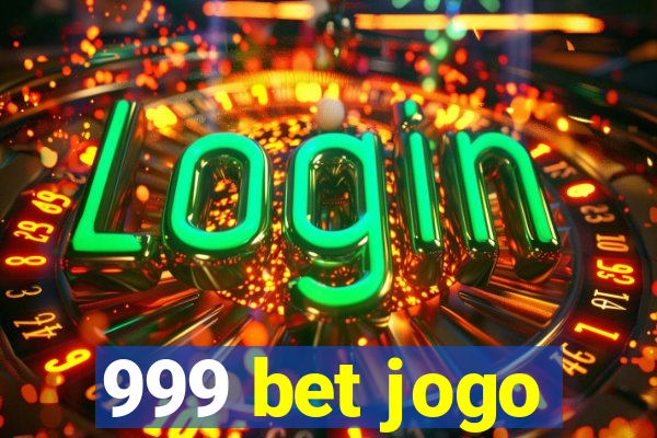 999 bet jogo